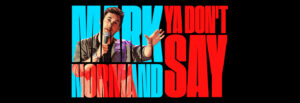 Mark Normand @ Wichita Orpheum | Wichita | Kansas | United States